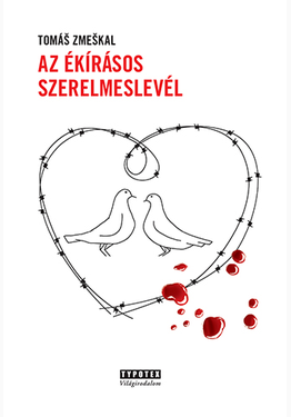 Tomáš Zmeškal: Az ékírásos szerelmeslevél